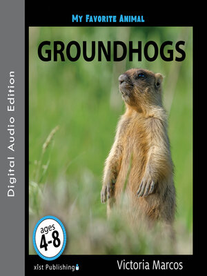 cover image of My Favorite Animal: Groundhogs